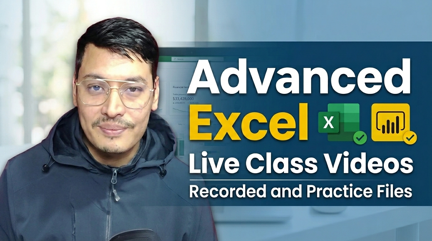 Advanced Excel Live Class Records